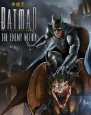 Batman The Enemy Within Episode 3 Free Download