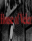 House of Velez Episode 1 poster