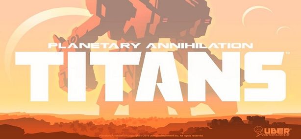 Planetary Annihilation Titans Free Download