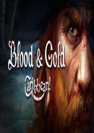 Blood and Gold Caribbean poster