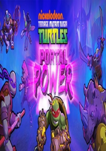 Teenage Mutant Ninja Turtles Portal Power poster