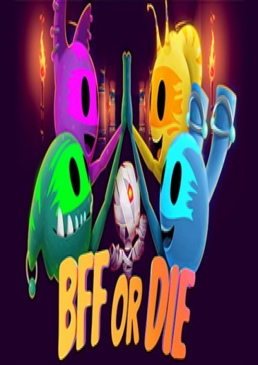 BFF or Die poster