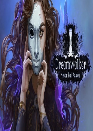 Dreamwalker Never Fall Asleep poster