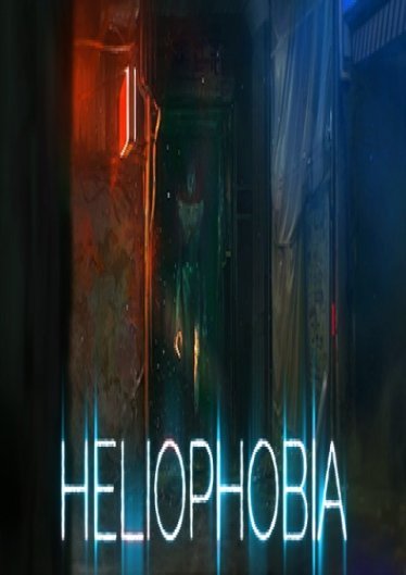 Heliophobia poster