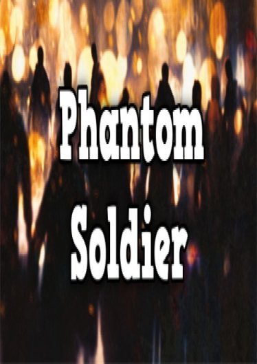 Phantom Soldier poster