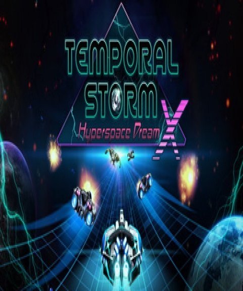 Temporal Storm X Hyperspace Dream