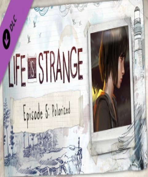 Life Is Strange Episode 5