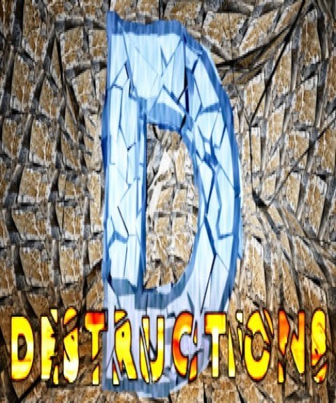 Destructions