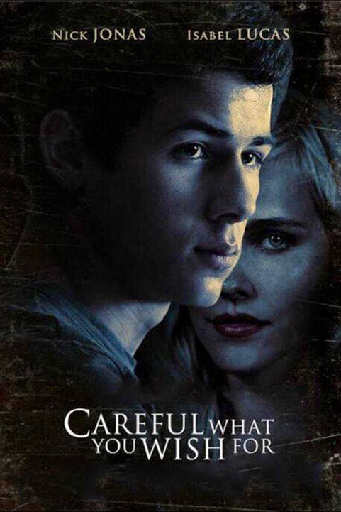 Careful What You Wish For (2015) poster