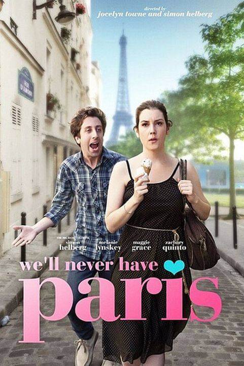 We'll Never Have Paris (2014) poster