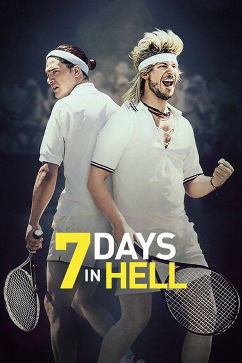 7 Days in Hell (2015) poster