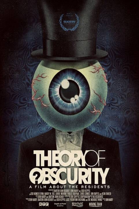 Theory of Obscurity: A Film About the Residents (2015) poster