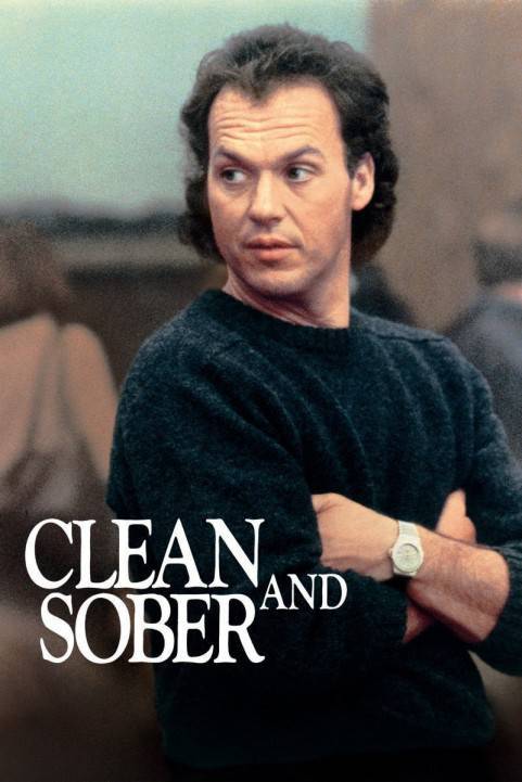 Clean and Sober poster