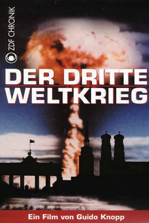 Der Dritte Weltkrieg poster