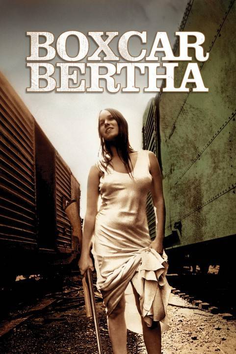 Boxcar Bertha (1972) poster