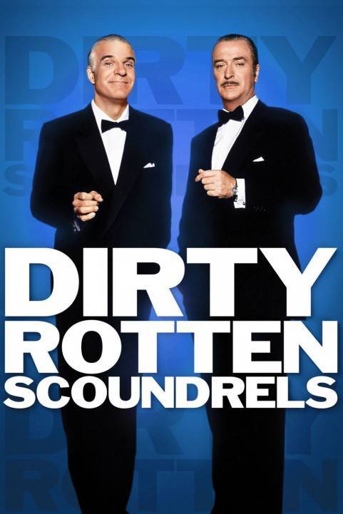 Dirty Rotten Scoundrels poster