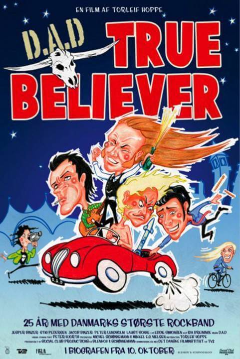 D.A.D.: True Believer poster