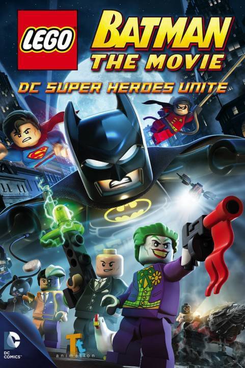 Lego Batman: The Movie - DC Super Heroes Unite poster