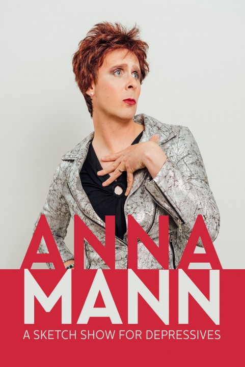 Anna Mann: A Sketch Show for Depressives poster