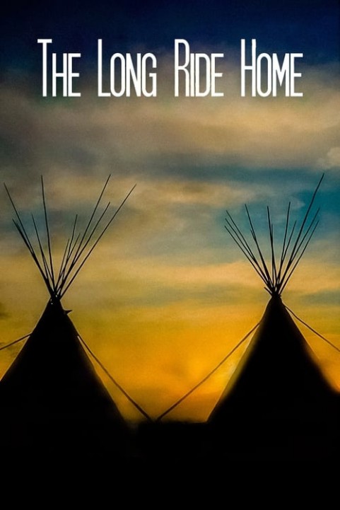 The Long Ride Home poster