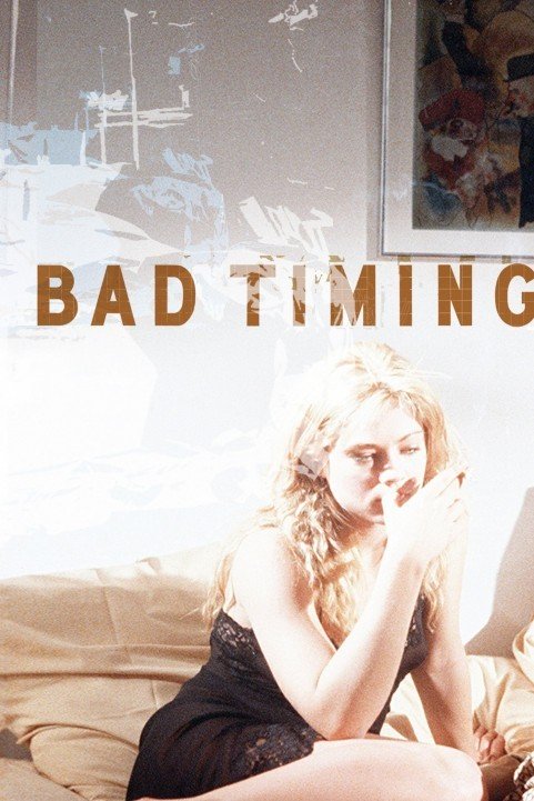 Bad Timing (1980) poster