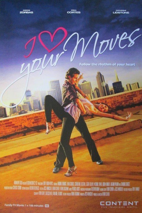 I Love Your Moves (2012) poster