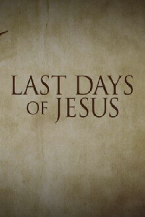 The Last Days of Jesus (2017) poster