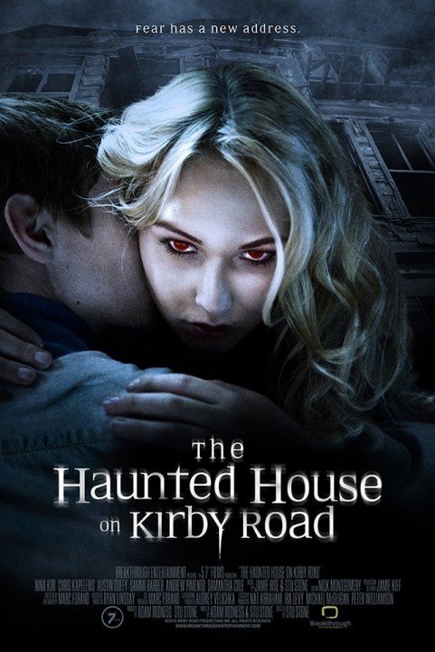 The Haunted House on Kirby Road (2016) poster