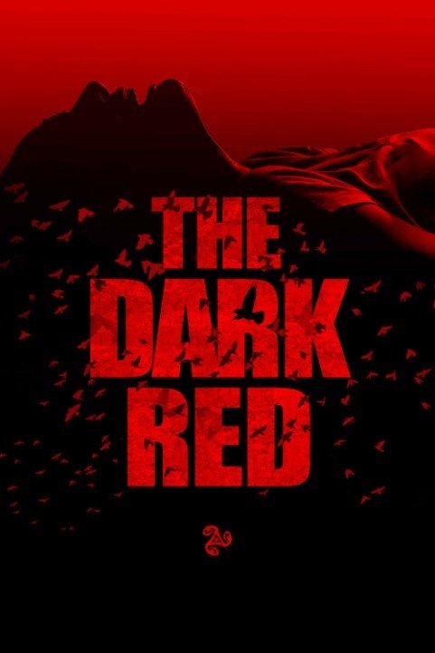 The Dark Red (2018) poster