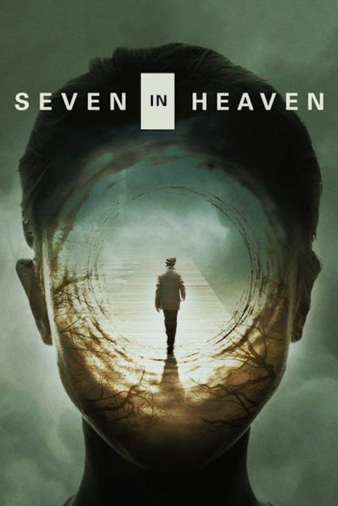 Seven in Heaven (2018) poster