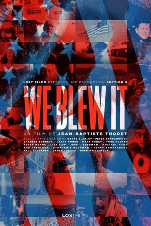 We Blew It (2017) poster