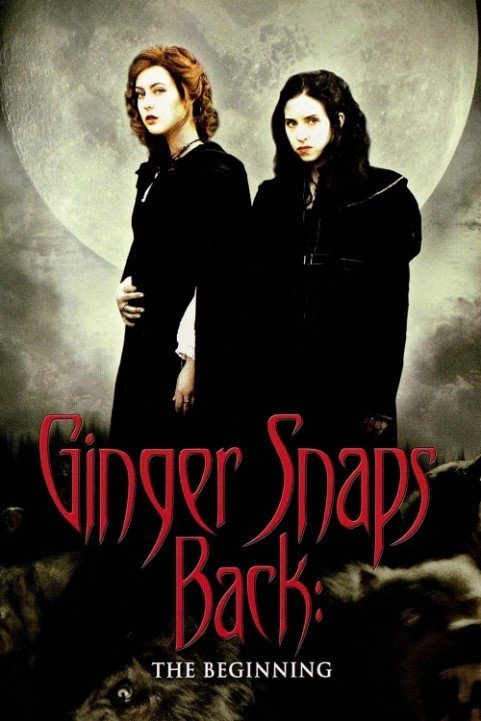 Ginger Snaps Back: The Beginning (2004) poster