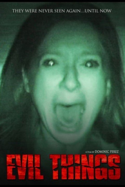 Evil Things (2012) poster