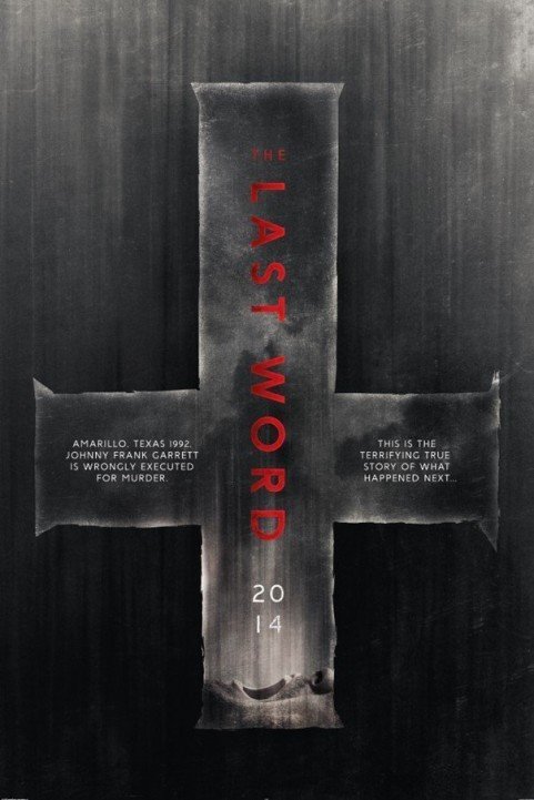 Johnny Frank Garrett's Last Word (2016) poster