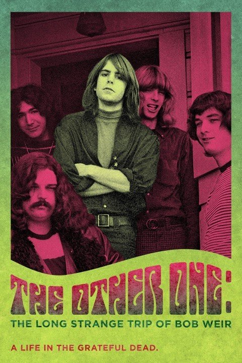 The Other One: The Long, Strange Trip of Bob Weir (2014) poster