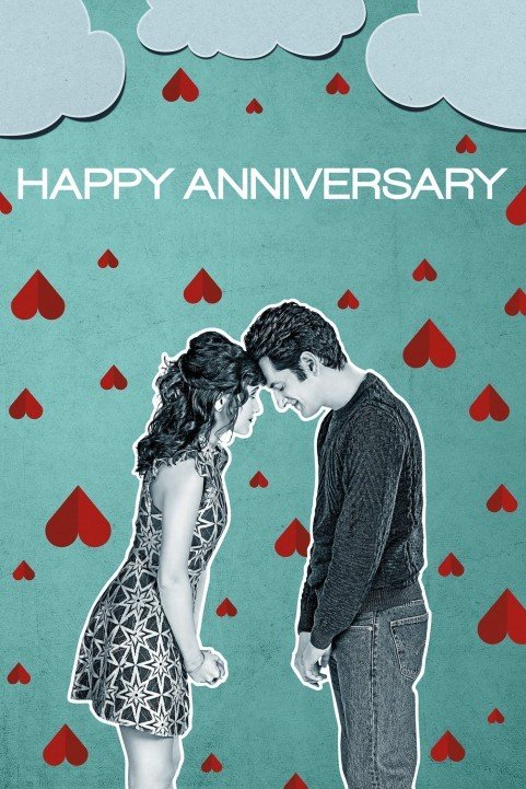 Happy Anniversary (2018) poster