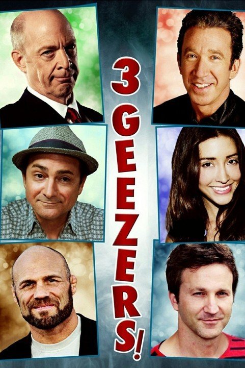 3 Geezers! (2013) poster