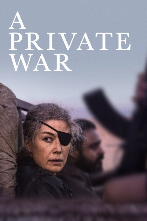 A Private War (2018) poster