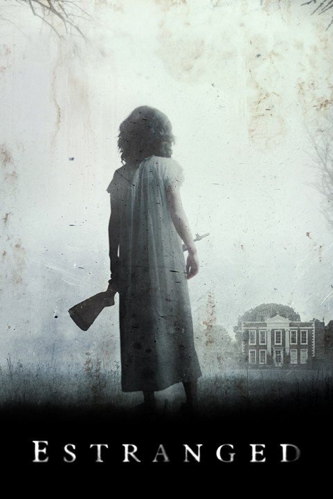 Estranged (2015) poster