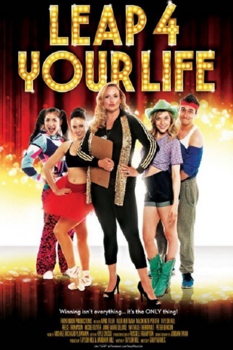 Leap 4 Your Life (2013) poster