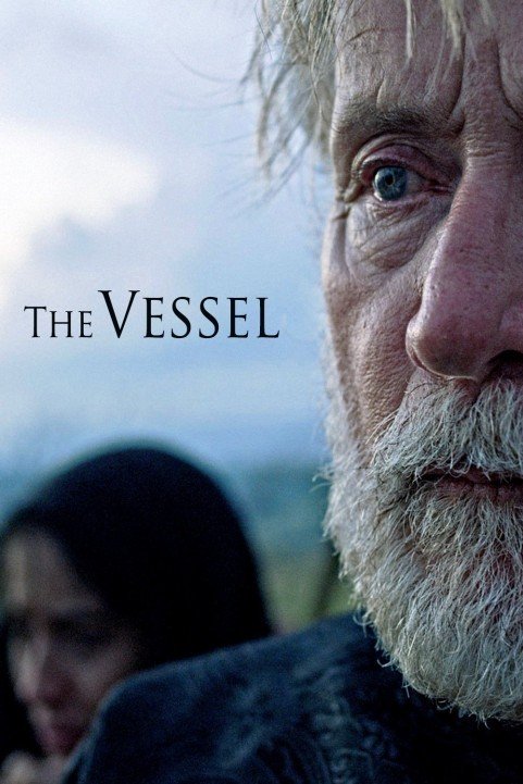 The Vessel (2016) poster