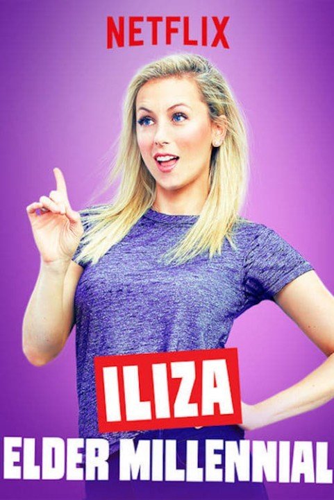 Iliza: Elder Millennial (2018) poster