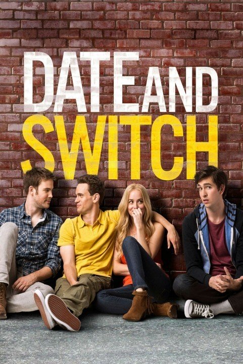 Date and Switch (2014) poster