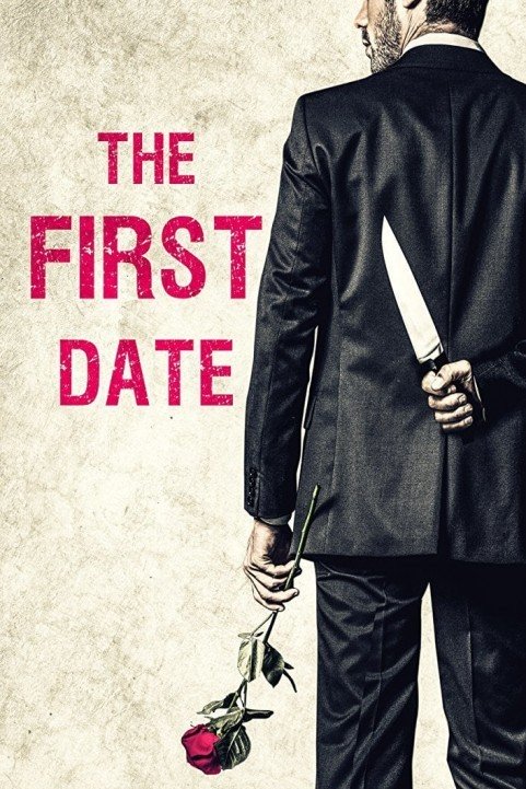 The First Date (2017) poster