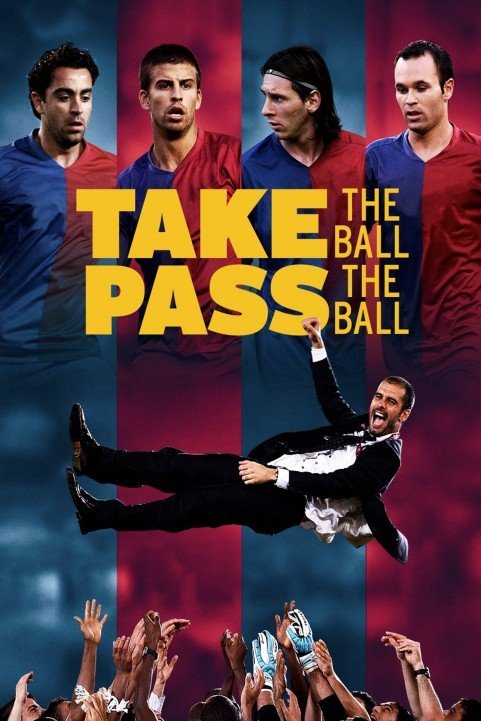 Take the Ball, Pass the Ball (2018) poster