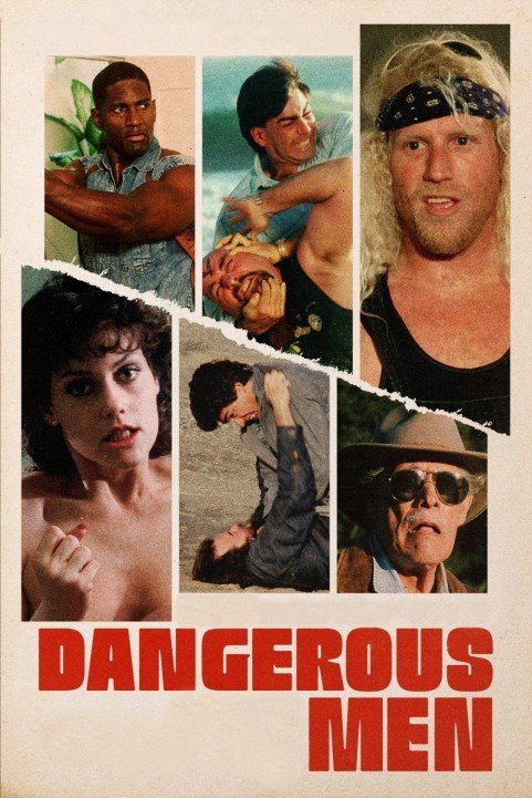 Dangerous Men (2005) poster