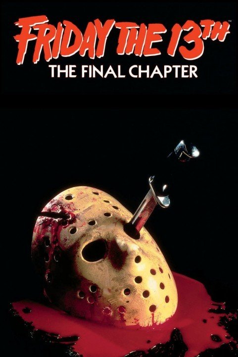 Friday the 13th: The Final Chapter (1984) poster