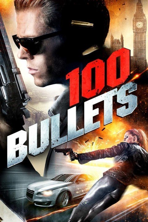 100 Bullets (2016) poster