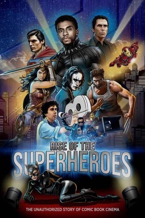 Rise of the Superheroes (2018) poster