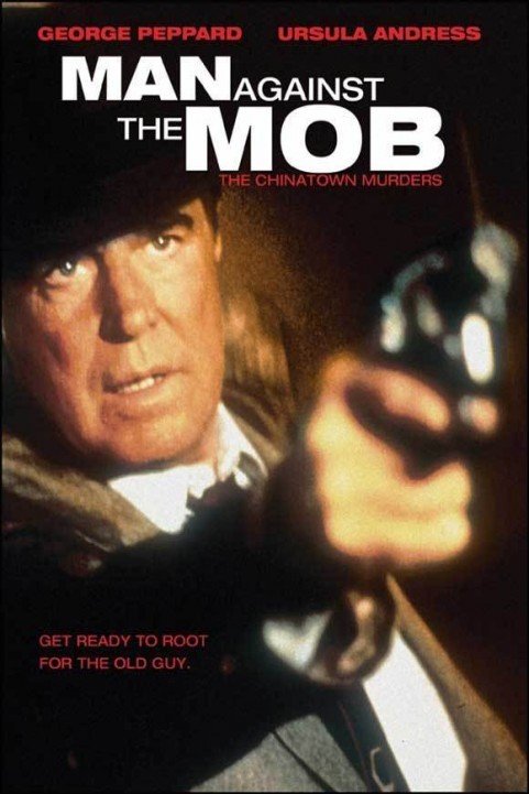 Man Against the Mob: The Chinatown Murders poster